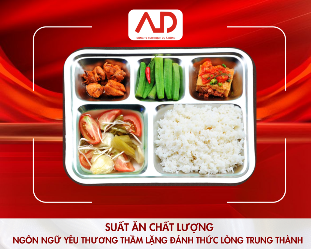 Suất ăn chất lượng: Ngôn ngữ yêu thương thầm lặng đánh thức lòng trung thành